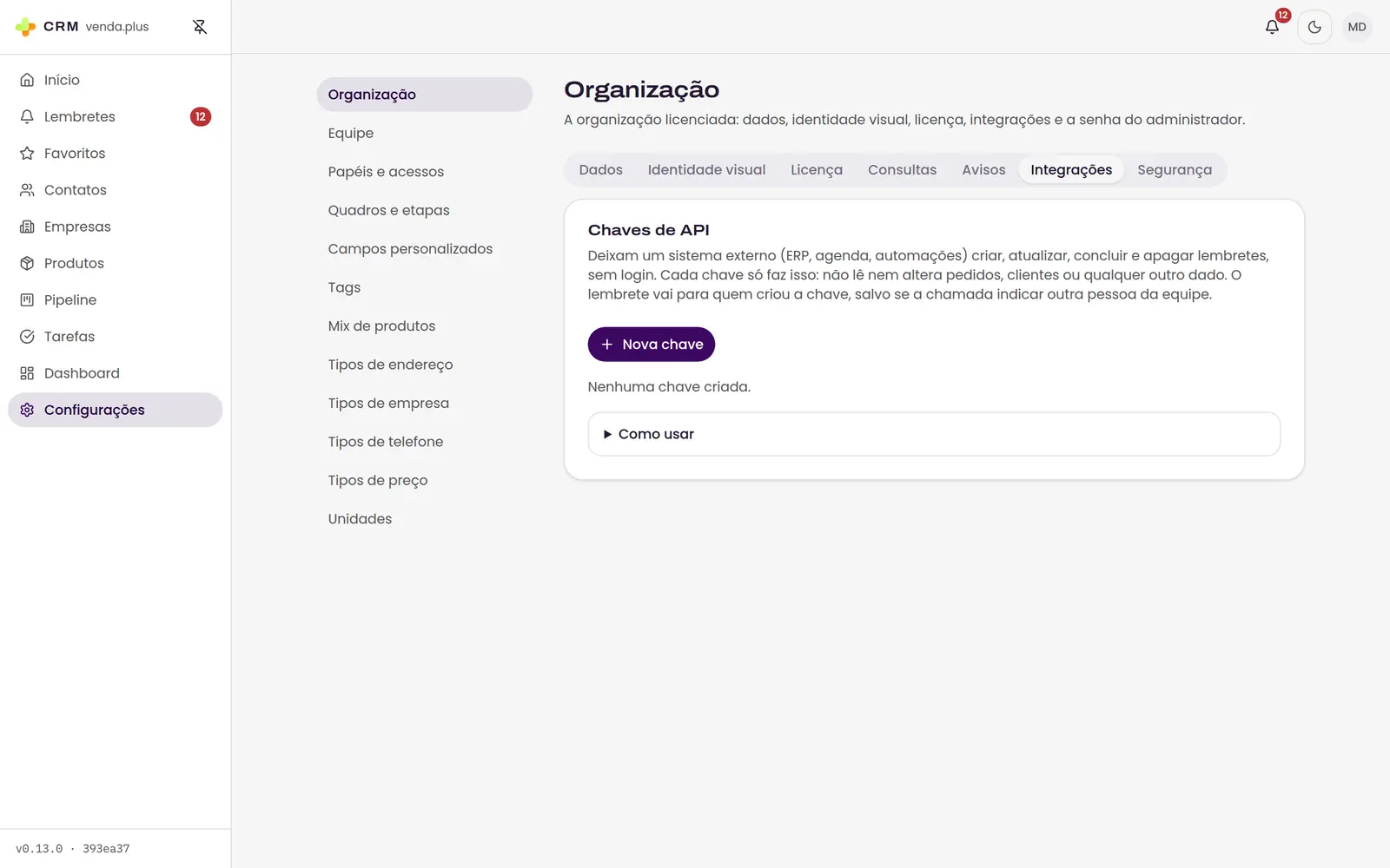Tela de integrações com a lista de chaves de API, prefixo, escopo, quem criou e último uso.