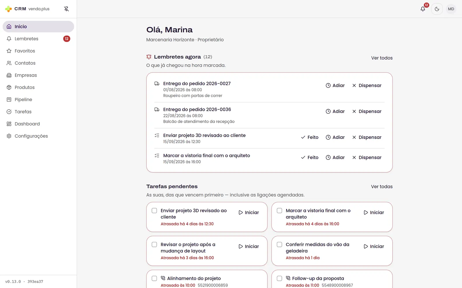 Tela inicial do CRM com saudação, bloco de lembretes, tarefas pendentes e atalhos frequentes.